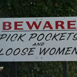 CM35 2295 Pick Pockets and Loose Women warning sign
